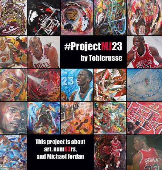 #ProjectMJ23: This project is about art, num63rs, and Michael Jordan. by Ron Schwartz