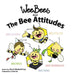 Wee Bees and The Bee Attitudes by Marcia Papa