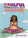 Soulful Colour by Sophia Jackson