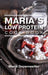 Maria's Low Protein Cook Book by Maria Depenweiller