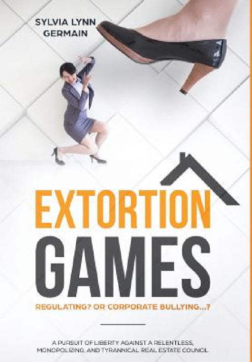 Extortion Games by Sylvia Lynn Germain