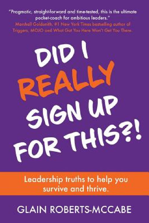 Did I Really Sign Up For This by Glain Roberts-McCabe