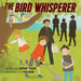 The Bird Whisperer by Julian Tryst