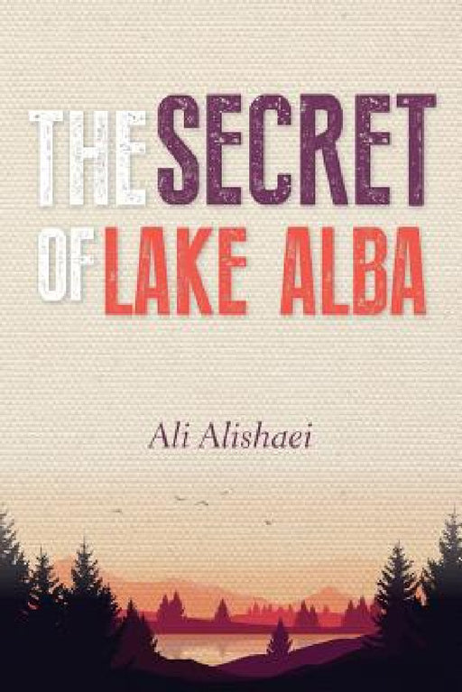 The secret of Lake ALBA by Ali Alishaei