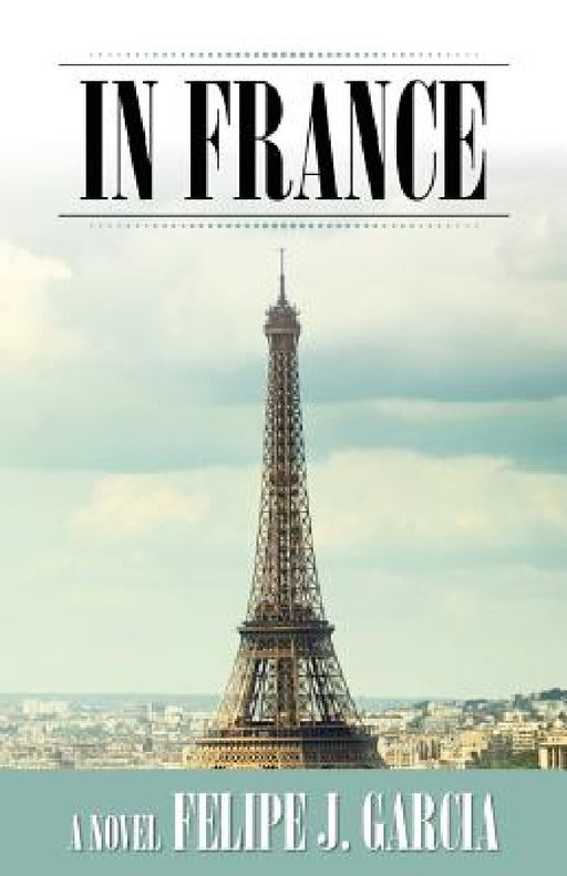 In France by Felipe J. Garcia