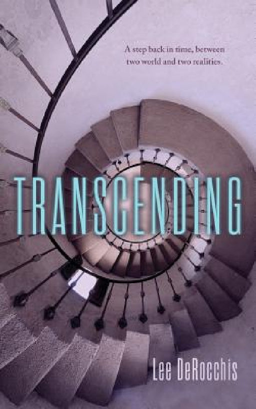 Transcending by Lee Derocchis
