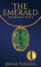The Emerald by Jerena Tobiasen