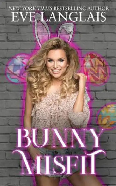 Bunny Misfit by Eve Langlais