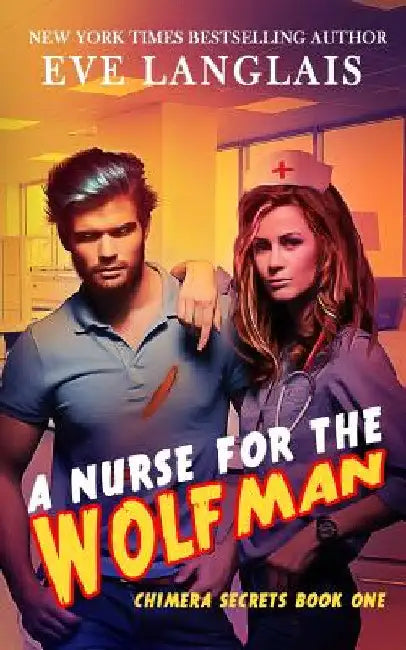 A Nurse for the Wolfman by Eve Langlais