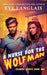 A Nurse for the Wolfman by Eve Langlais