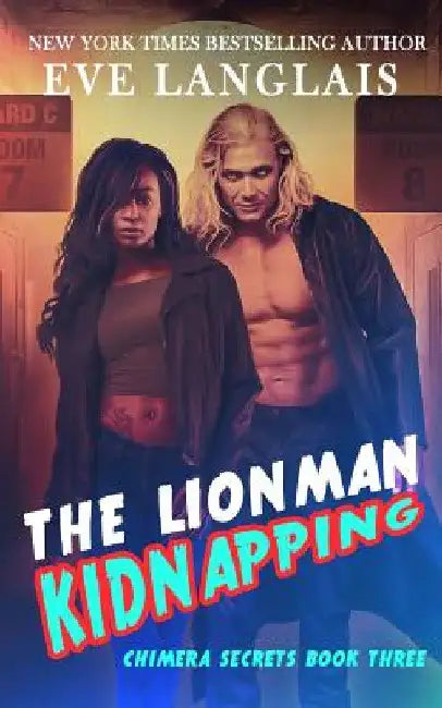 The Lionman Kidnapping by Eve Langlais