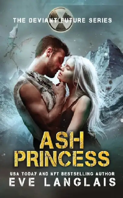 Ash Princess by Eve Langlais
