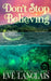 Don't Stop Believing by Eve Langlais