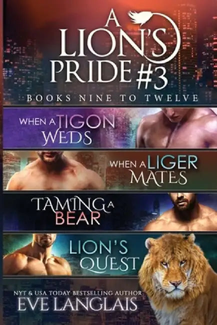 A Lion's Pride #3 by Eve Langlais