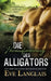 Die Herausforderung des Alligators by Eve Langlais