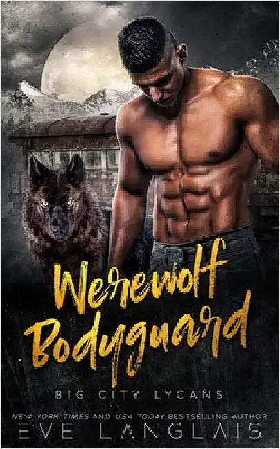 Werewolf Bodyguard by Langlais, Eve