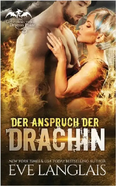 Der Anspruch der Drachin by Langlais, Eve