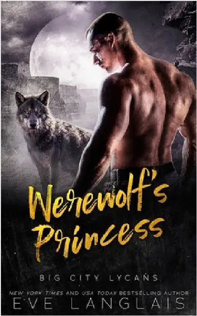 Werewolf's Princess by Langlais, Eve