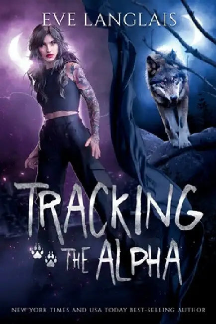 Tracking the Alpha by Langlais, Eve
