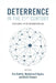 Deterrence in the 21st Century: Statecraft in the Information Age by Eric Ouellet