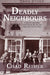 Deadly Neighbours: A Story of Colonialism, Cattle Theft, Murder and Vigilante Violence by Chad Reimer