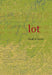 Lot by Sarah de Leeuw