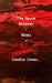 The Space Between Blinks by Candice James