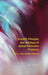 Scientific Principles and Technique of Optical Fabrication Processes by Maria Emilova Velinova