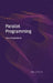 Parallel Programming by Ivan Stanimirovic