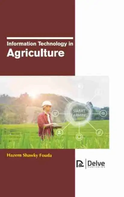 Information Technology in Agriculture by Hazem Shawky Fouda