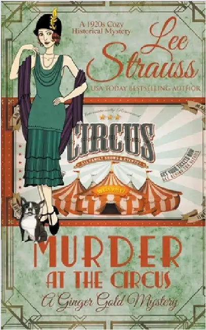 Murder at the Circus by Strauss, Lee
