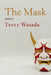 The Mask by Terry Watada