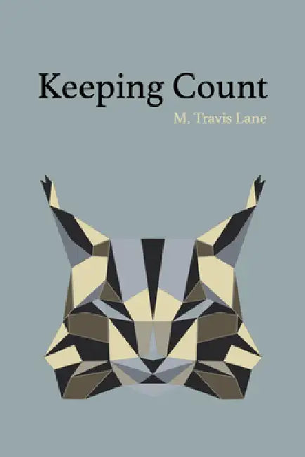 Keeping Count by M. Travis Lane