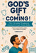 God's Gift is Coming! The Christian Pregnancy Guide for First-Time Dads: Know Exactly What to Do, Every Step of the Way by Dorian Vale