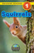 Squirrels: Animals That Make a Difference! (Engaging Readers, Level 1) by Ashley Lee