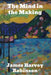 The Mind in the Making: The Relation of Intelligence to Social Reform by James Harvey Robinson
