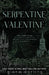 Serpentine Valentine: A Dark Academia Sapphic Romance by Giana Darling