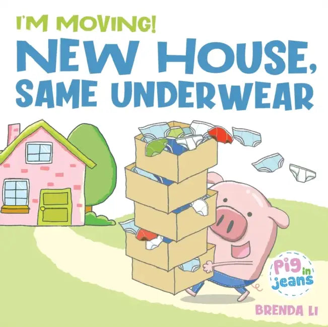 New House, Same Underwear by Brenda Li