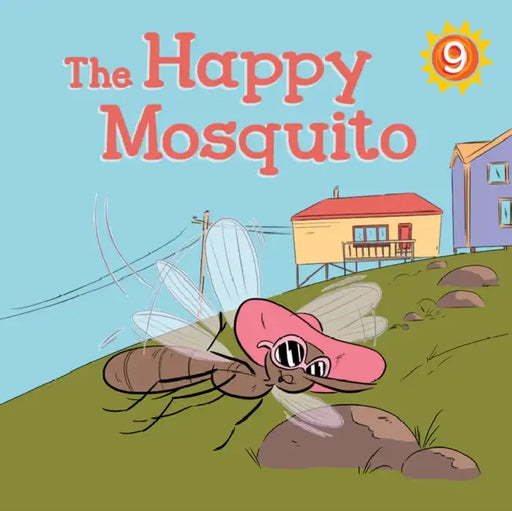 Happy Mosquito: English Edition by Nadia Sammurtok, Luke Coleman