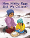 How Many Eggs Did We Collect? (English) by Rachel Rupke