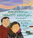 It Is Good to Live in Beautiful Arctic Bay by Lucy Qavavauq