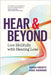 Hear & Beyond: Live Skillfully with Hearing Loss by Shari Eberts