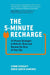 The 5-Minute Recharge by Lynne Everatt