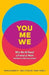 You, Me, We by Morag Barrett