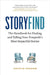 StoryFind: The Handbook for Finding and Telling Your Nonprofit's Most Impactful Stories by Sukraw, Kristin