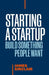 Starting a Startup: Build Something People Want by James Sinclair