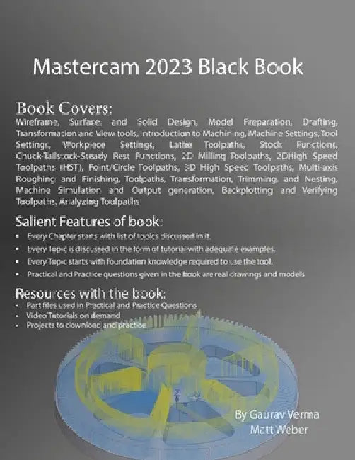 Mastercam 2023 Black Book: 3rd Edition by Gaurav Verma