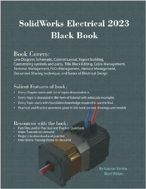 SolidWorks Electrical 2023 Black Book by Verma, Gaurav