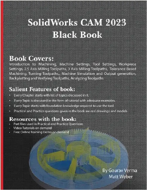 SolidWorks CAM 2023 Black Book by Verma, Gaurav