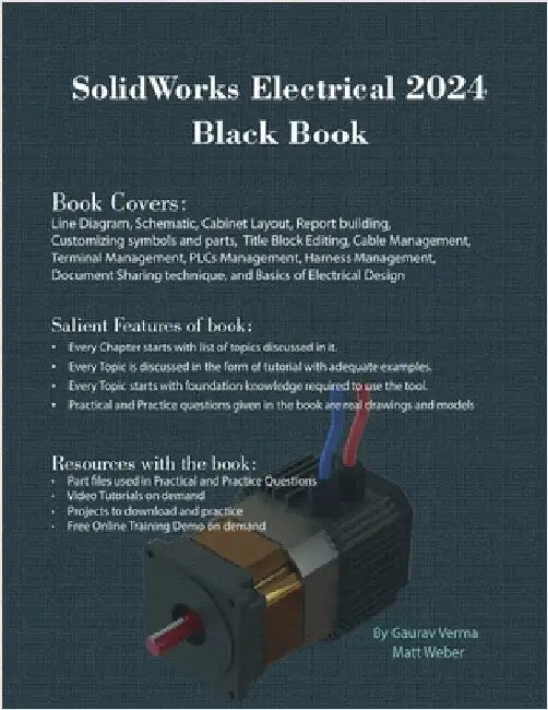 SolidWorks Electrical 2024 Black Book by Verma, Gaurav